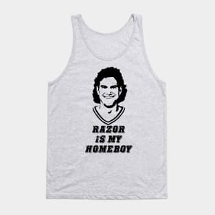 Razor is my Homeboy Tank Top